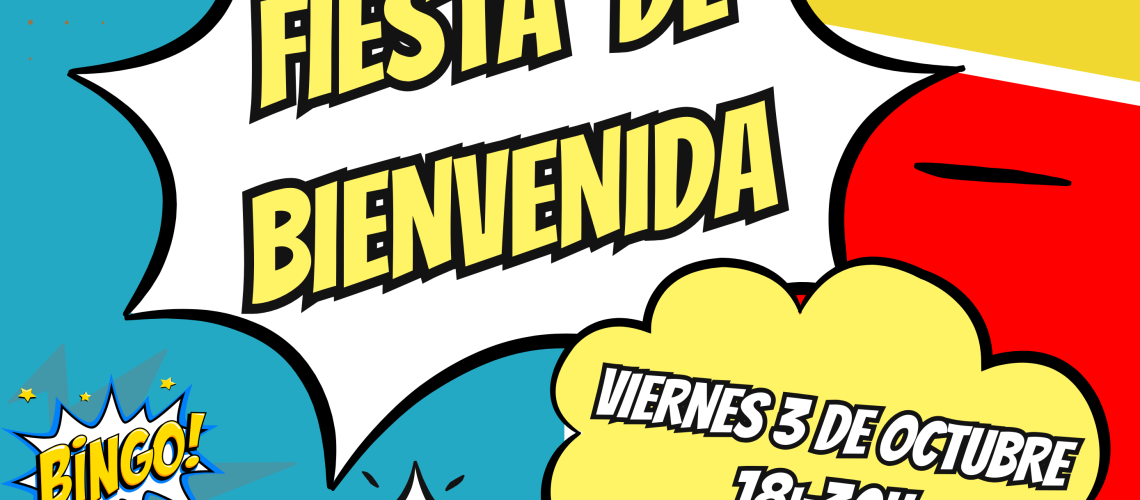 FIESTA DE BIENVENIDA